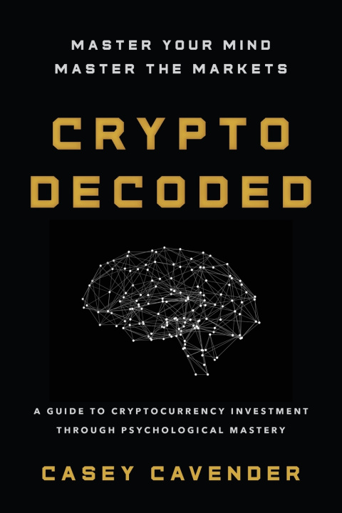 Knjiga Crypto Decoded Casey Cavender
