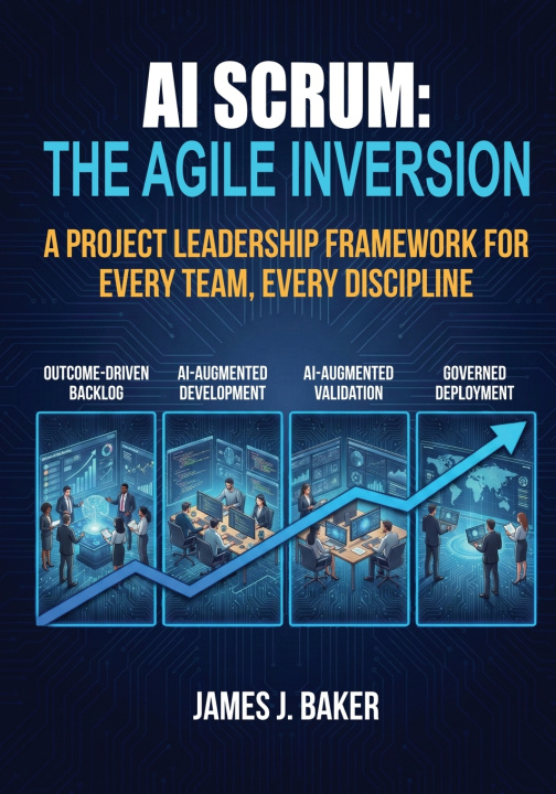 Kniha AI Scrum James J. Baker