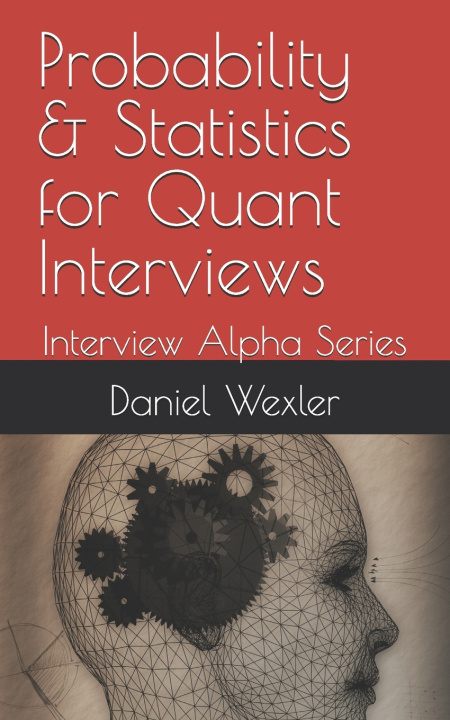 Knjiga Probability & Statistics for Quant Interviews Bridgeport Recruiting