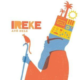Audio Ayô Dele Ireke