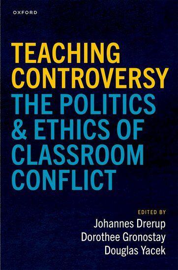 Kniha Teaching Controversy Dorothee Gronostay