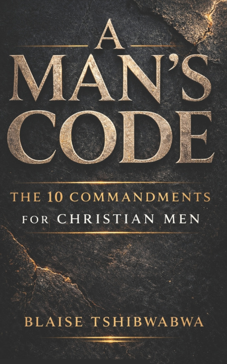 Kniha A Man's Code Blaise Tshibwabwa