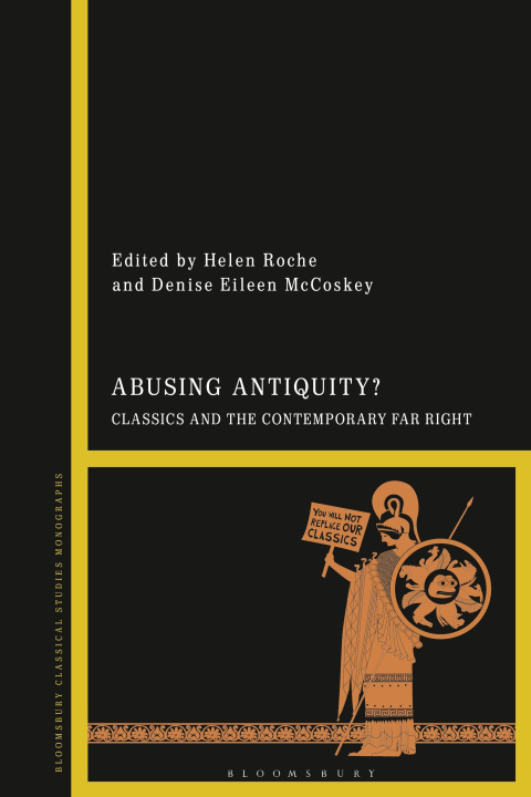 Kniha Abusing Antiquity? Denise Eileen McCoskey