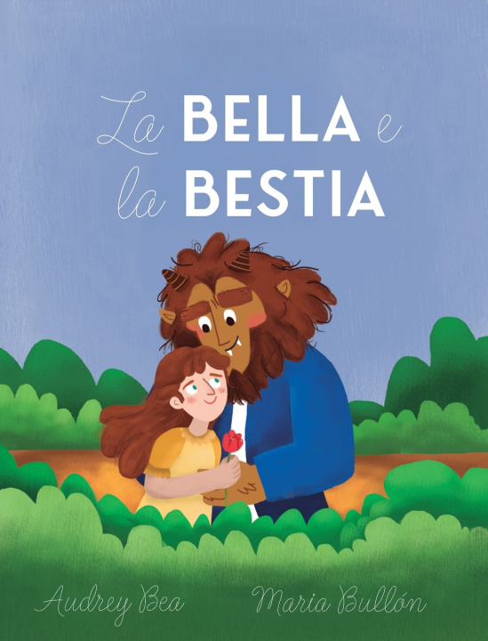 Knjiga La Bella e la Bestia Audrey Bea