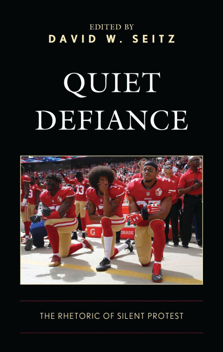 Knjiga Quiet Defiance David W. Seitz