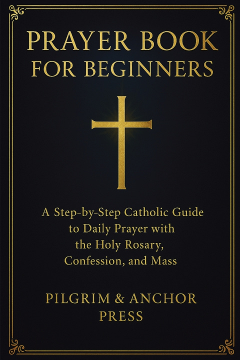 Kniha Prayer Book for Beginners Pilgrim And Anchor Press