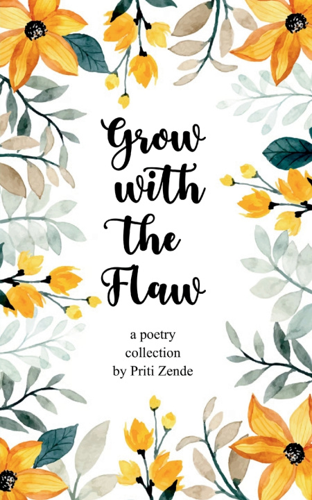Kniha Grow with the Flaw Priti Zende