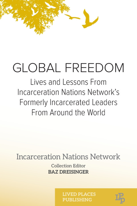Kniha GLOBAL FREEDOM Baz Dreisinger