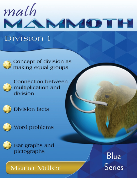 Kniha Math Mammoth Division 1 Maria Miller