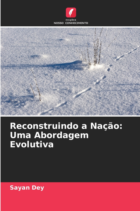 Kniha Reconstruindo a Nação Sayan Dey