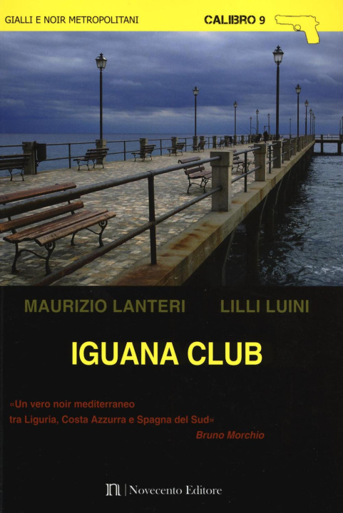 Knjiga Iguana club Maurizio Lanteri