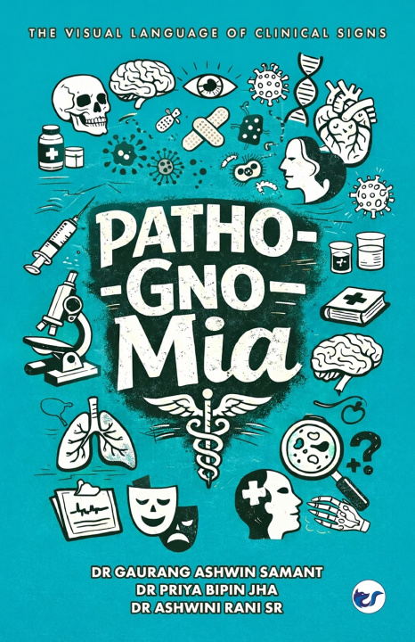 Kniha PATHOGNOMIA Dr Gaurang Samant