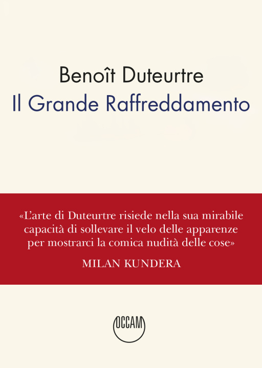 Kniha grande raffreddamento Benoît Duteurtre