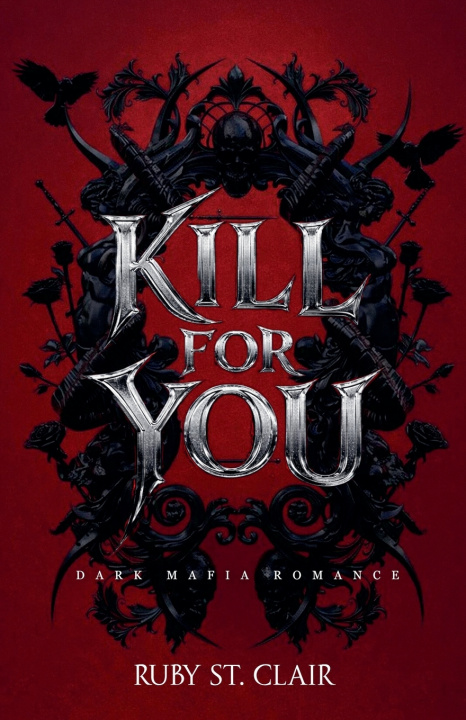 Kniha Kill for You Ruby St. Clair