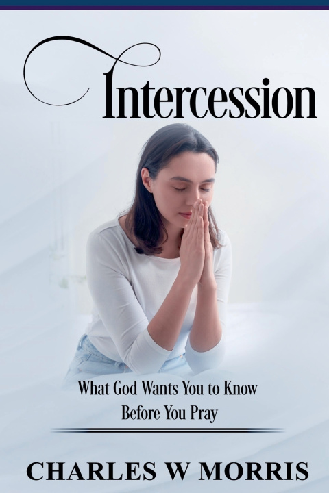Knjiga Intercession Charles Morris