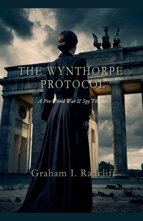 Kniha The Wynthorpe Protocol Graham I. Radcliff
