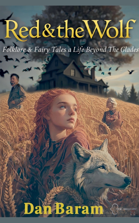 Kniha Red and the Wolf Dan Baram
