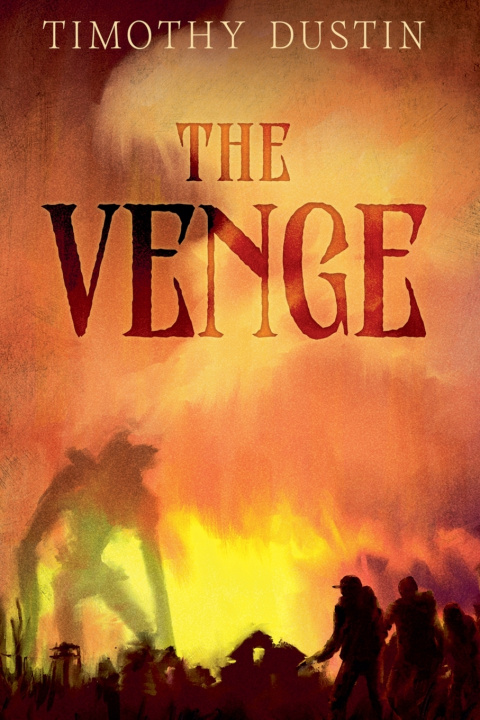Kniha The Venge Timothy Dustin