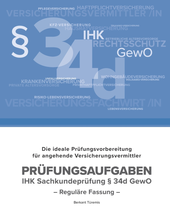 Kniha IHK Sachkunde Versicherungsvermittler(-in) § 34d GewO Berkant Türemis