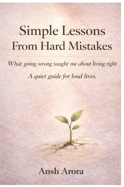 Kniha Simple lessons from hard Mistakes Ansh Arora