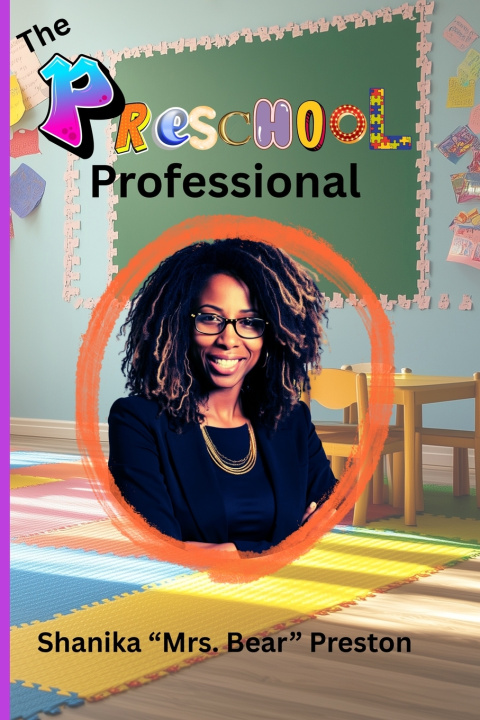 Kniha The Preschool Professional Mrs Bear