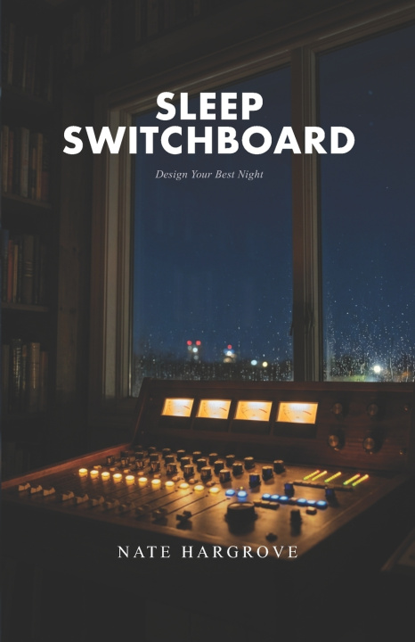 Kniha Sleep Switchboard Nate Hargrove