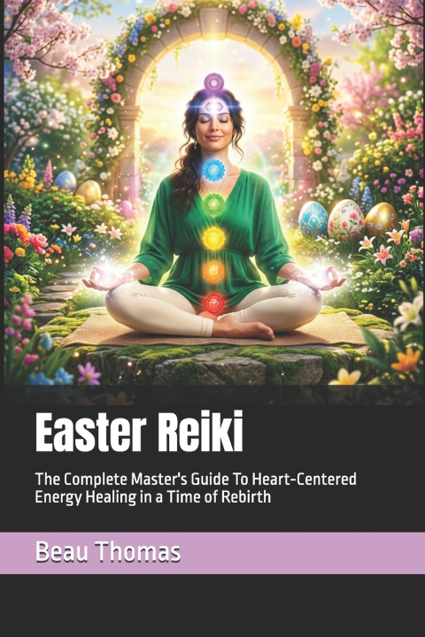 Kniha Easter Reiki Beau James Thomas