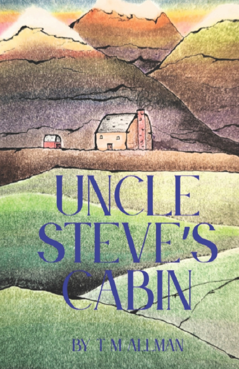 Kniha Uncle Steve's Cabin TM Allman