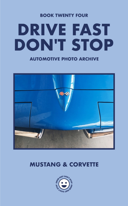 Kniha Drive Fast Don't Stop - Book 24 Drive Fast Don't Stop