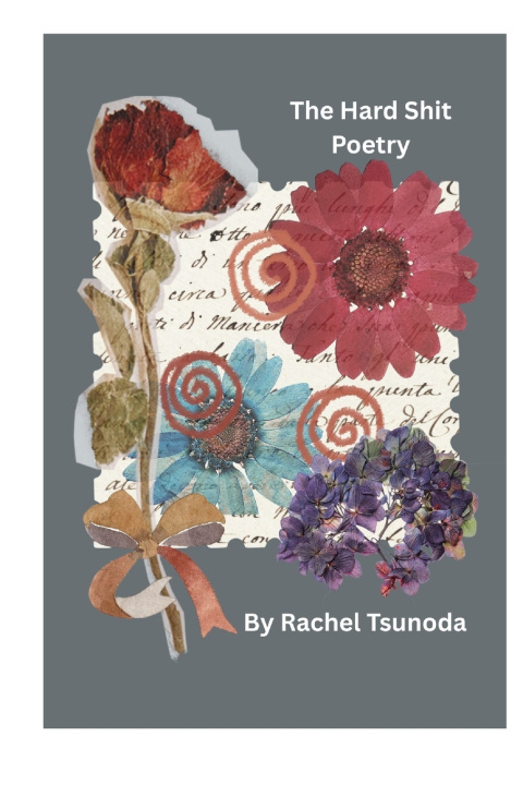 Kniha The Hard Shit Rachel Tsunoda