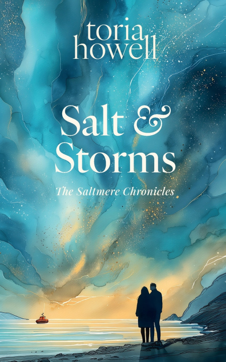 Kniha Salt & Storms Toria Howell