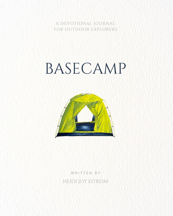 Book Basecamp Heidi Joy Eitreim