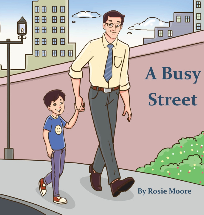 Kniha A Busy Street Rosie Moore