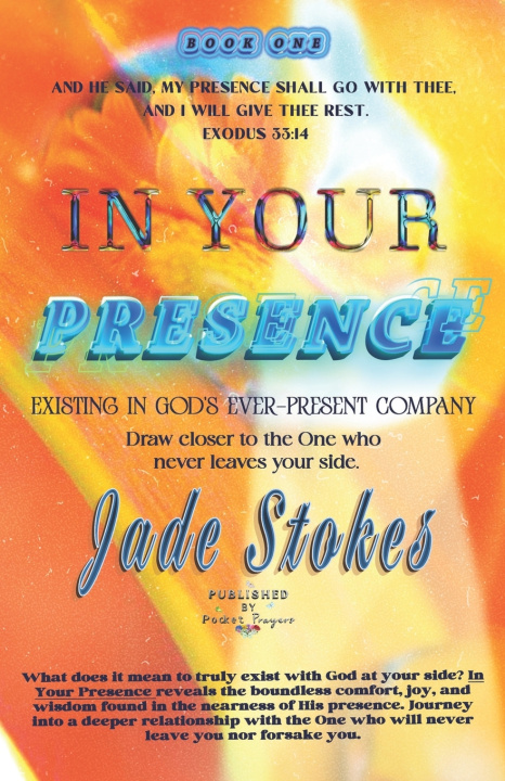 Kniha In Your Presence Jade Stokes