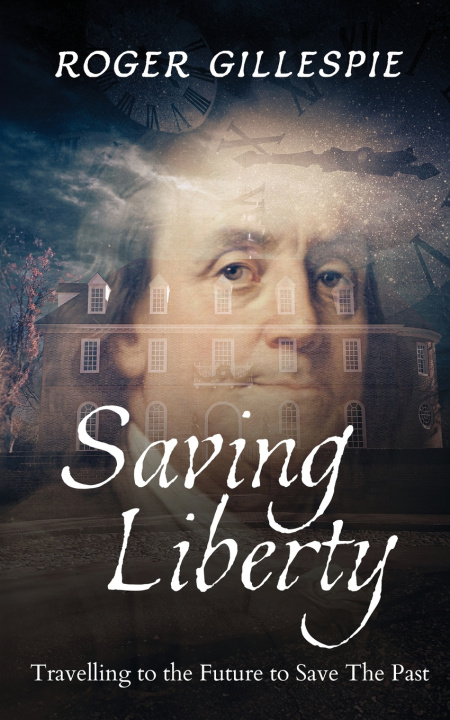 Knjiga Saving Liberty Roger Gillespie