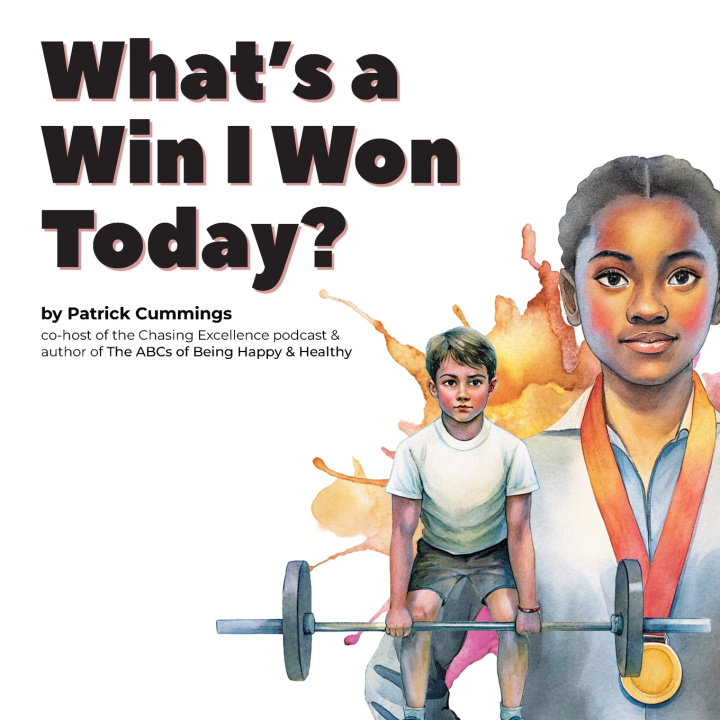 Kniha What's a Win I Won Today? Patrick Cummings
