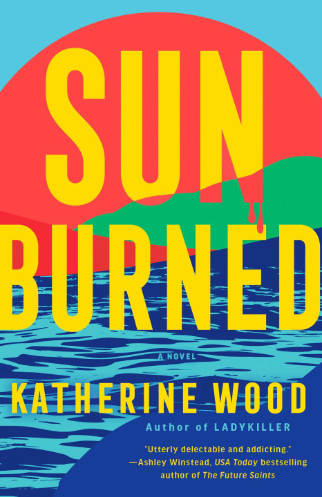Kniha SUNBURNED WOOD KATHERINE