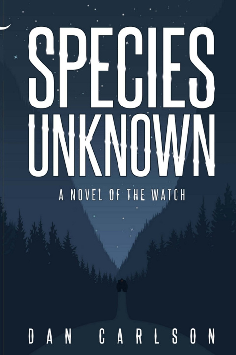 Knjiga Species Unknown Dan Carlson