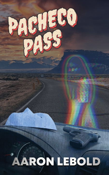Knjiga Pacheco Pass Aaron Lebold