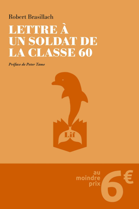 Boek Lettre à un soldat de la classe 60 Brasillach