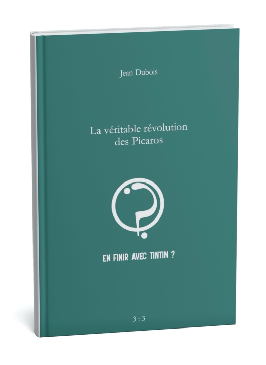 Carte La véritable révolution des Picaros Dubois