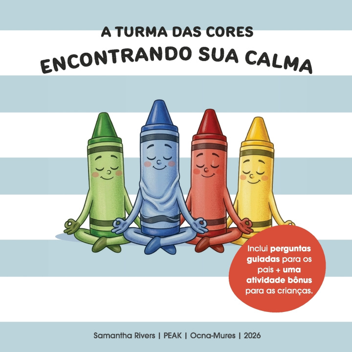 Kniha A Turma das Cores Samantha Rivers