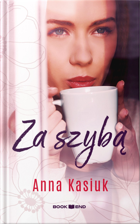 Kniha Za szybą Anna Kasiuk