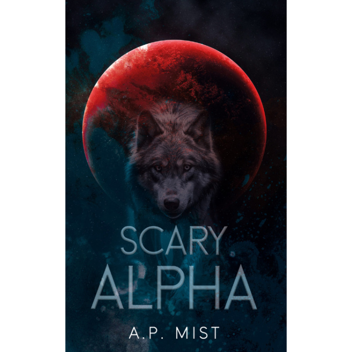 Kniha Scary Alpha A. P. Mist
