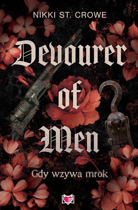 Knjiga Devourer of Men. Gdy wzywa mrok. Devourer. Tom 1 Nikki St. Crowe