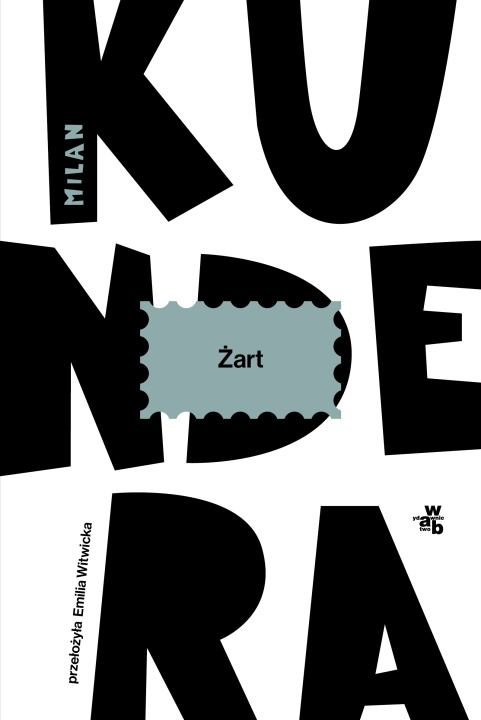 Knjiga Żart Milan Kundera