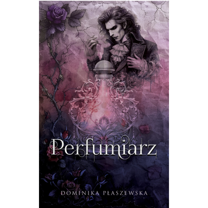 Kniha Perfumiarz Dominika Płaszewska