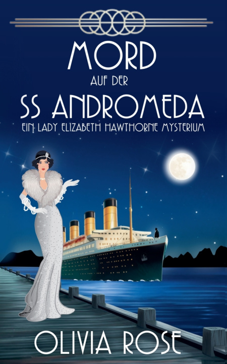 Carte MORD AUF DER SS ANDROMEDA Olivia Rose
