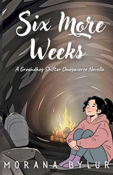 Kniha Six More Weeks Morana Bylur