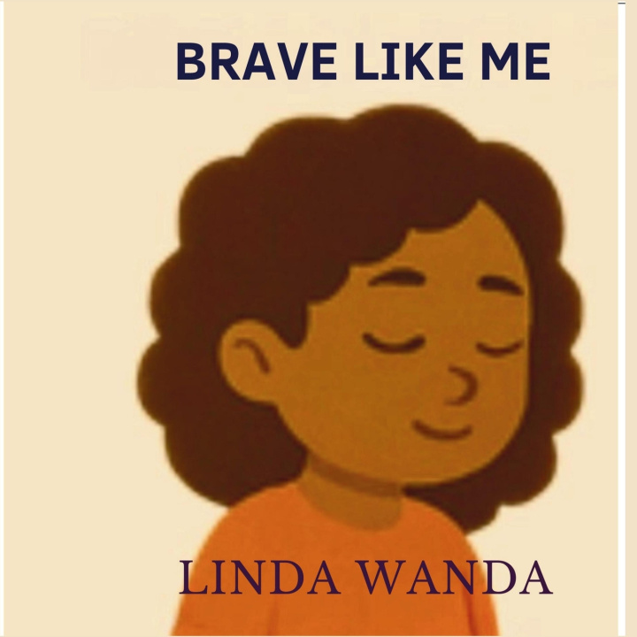 Kniha Brave Like Me Linda Wanda